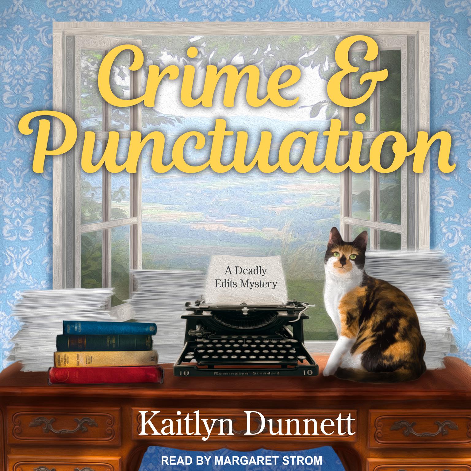 Crime & Punctuation Audiobook, by Kaitlyn Dunnett