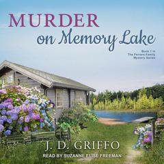 Murder on Memory Lake Audiobook, by J.D. Griffo