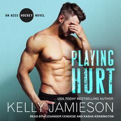 Playing Hurt Audiobook, by Kelly Jamieson