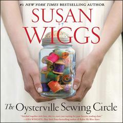 The Oysterville Sewing Circle: A Novel Audiobook, by Susan Wiggs