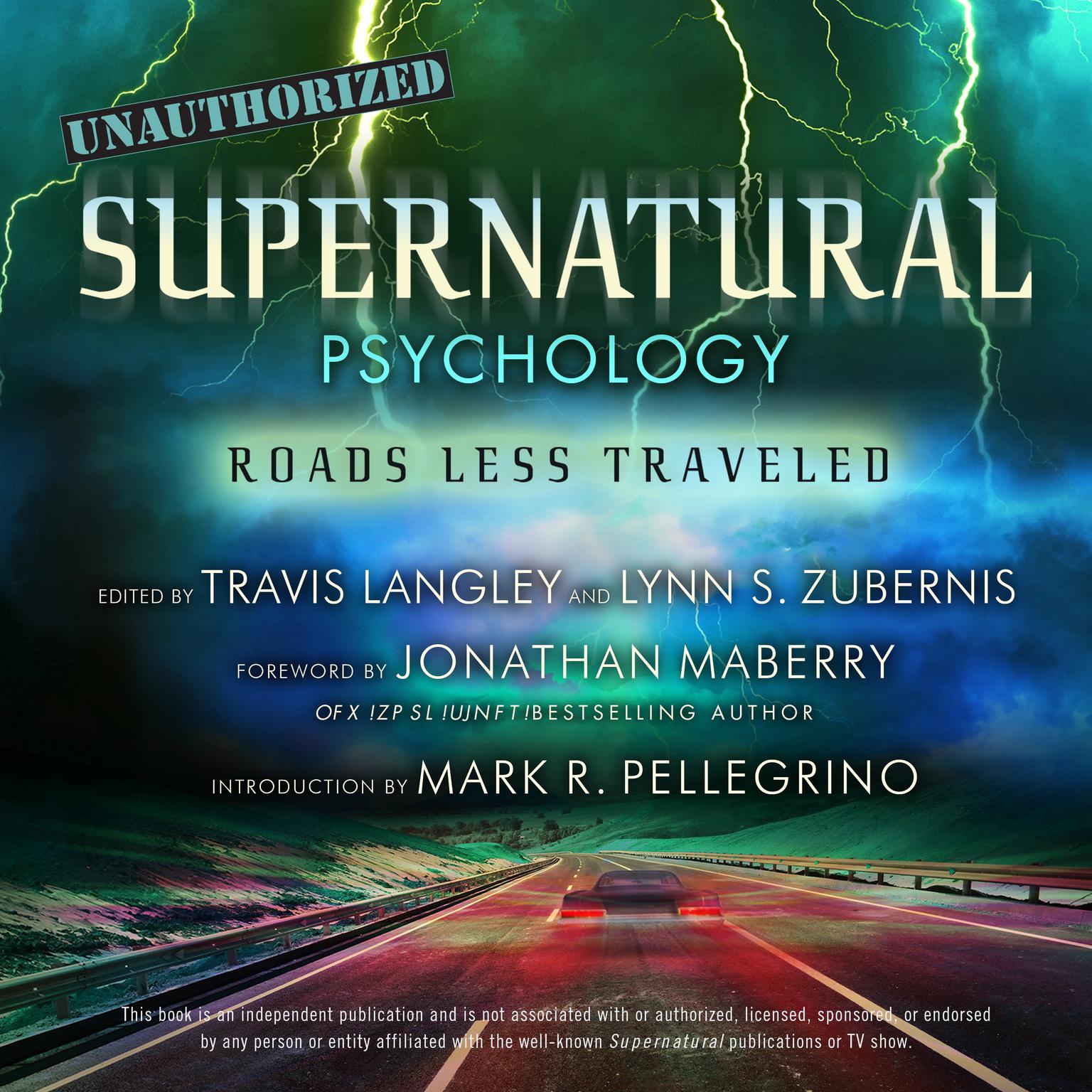 Supernatural Psychology: Roads Less Traveled Audiobook, by Travis Langley