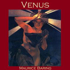 Venus Audiobook, by Maurice Baring