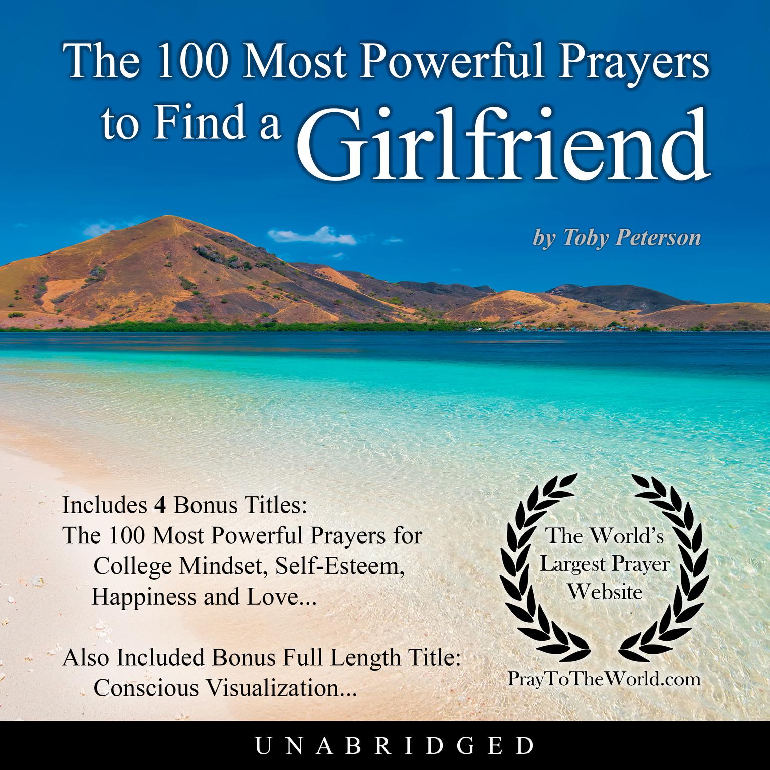 The 100 Most Powerful Prayers to Find a Girlfriend Audiobook, by Toby Peterson