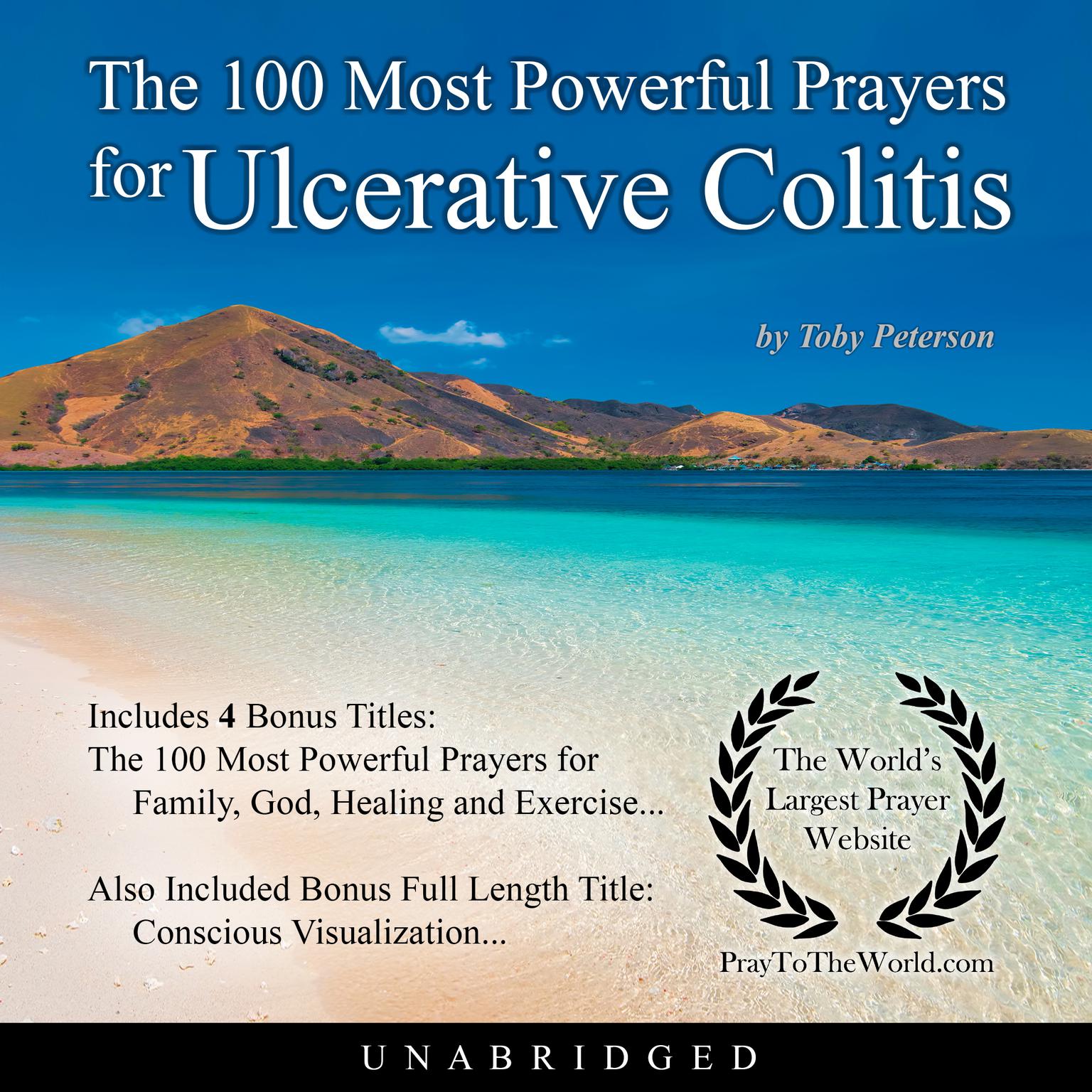 The 100 Most Powerful Prayers for Ulcerative Colitis Audiobook, by Toby Peterson