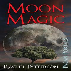 Pagan Portals Moon Magic Audiobook, by 
