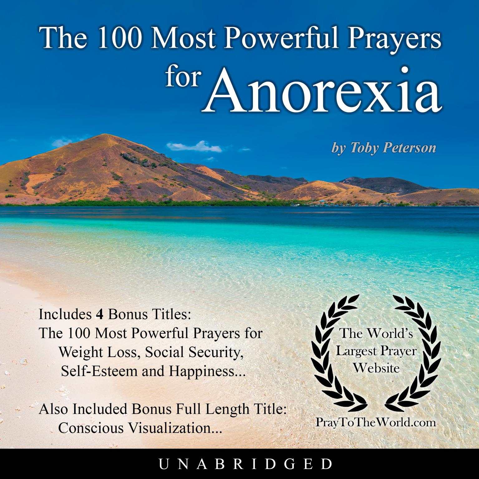 The 100 Most Powerful Prayers for Anorexia Audiobook, by Toby Peterson
