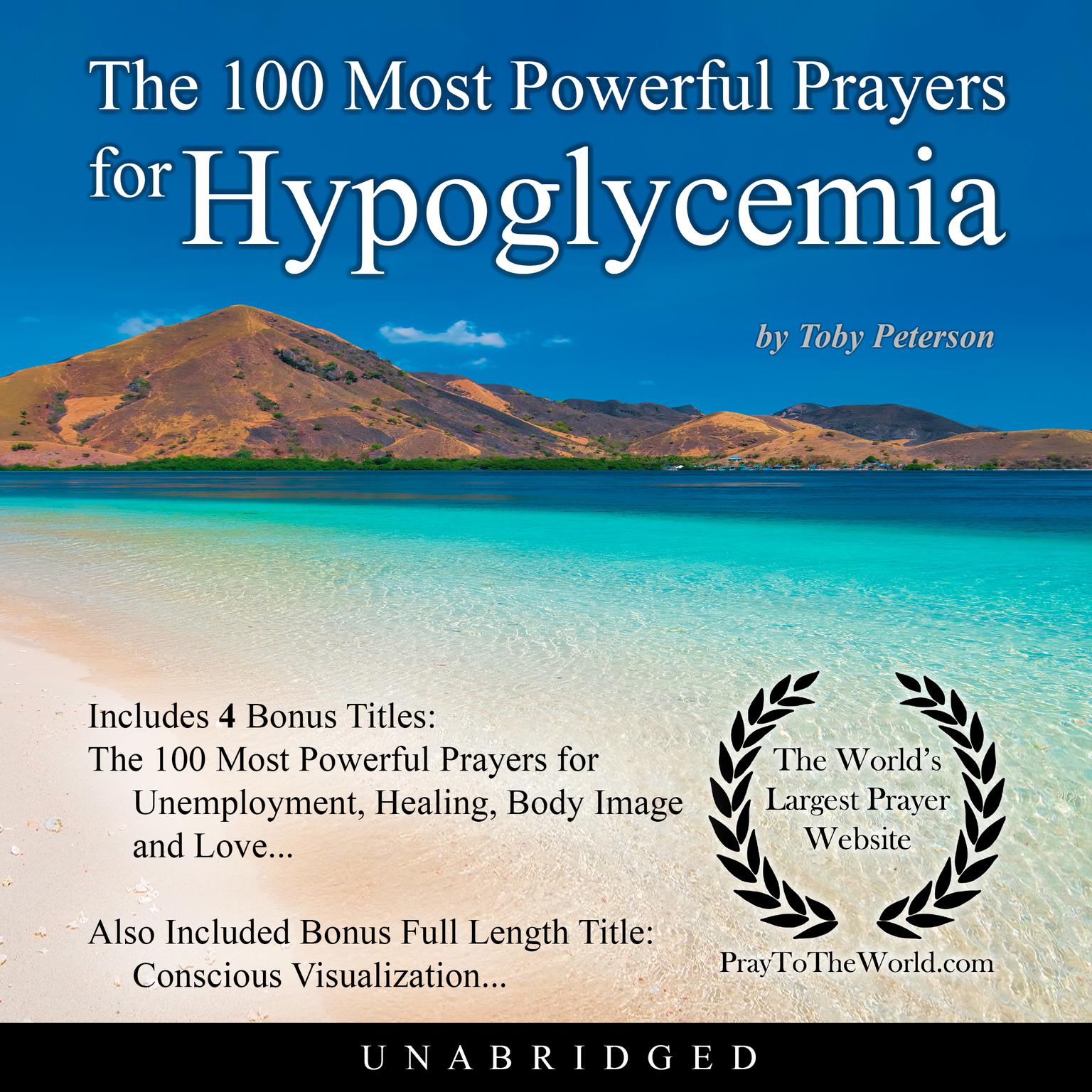 The 100 Most Powerful Prayers for Hypoglycemia Audiobook, by Toby Peterson