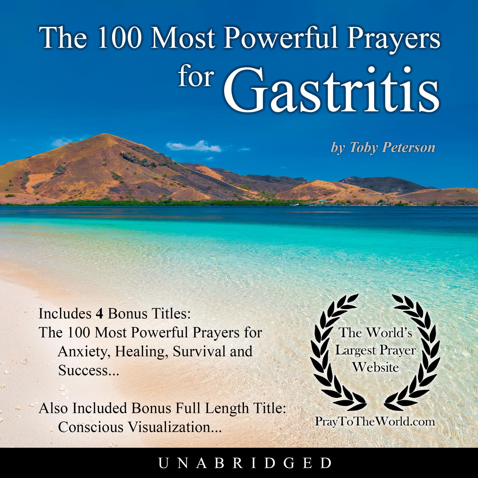 The 100 Most Powerful Prayers for Gastritis Audiobook, by Toby Peterson