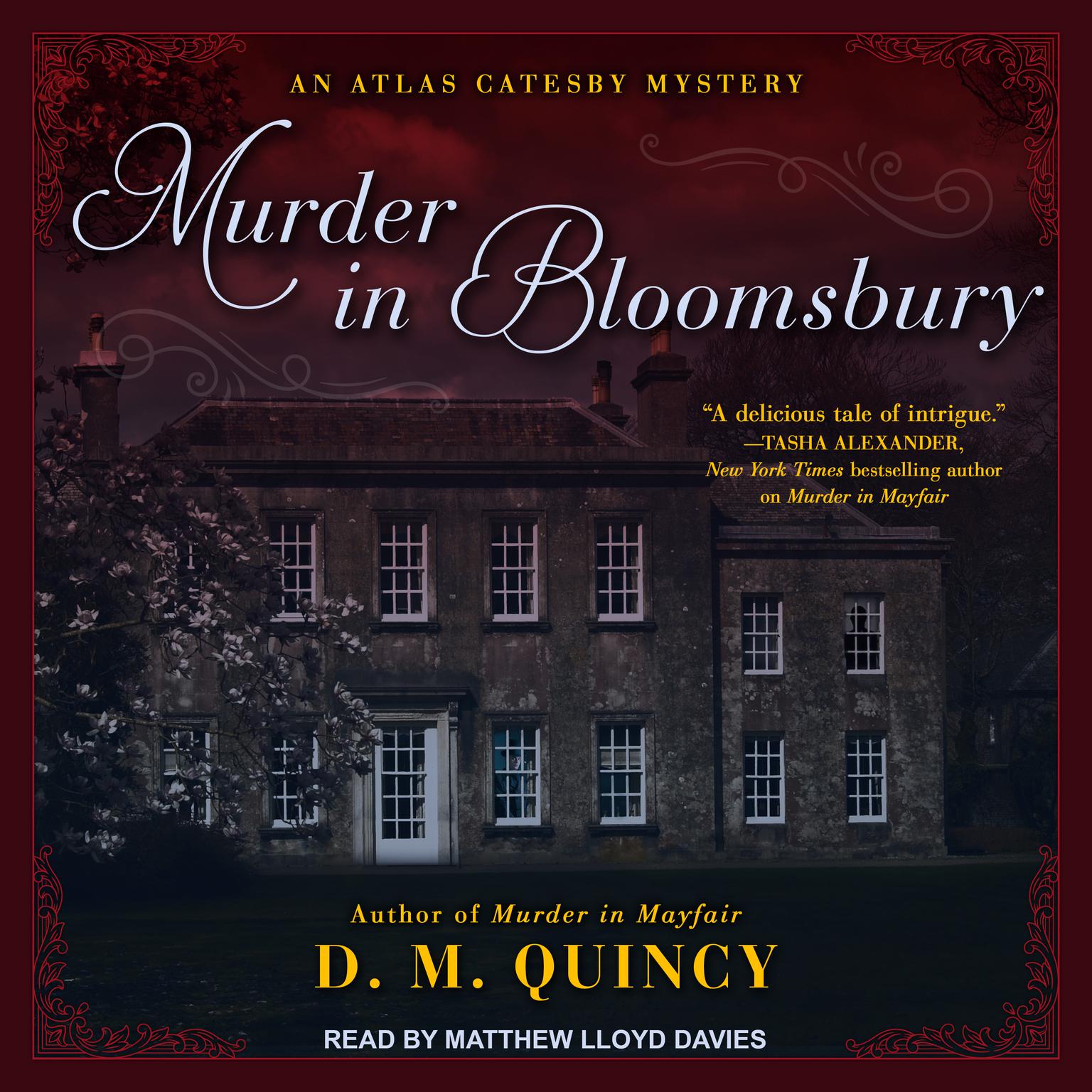 Murder in Bloomsbury Audiobook by D.M. Quincy — Listen Instantly