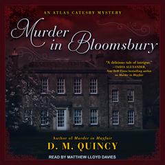Murder in Bloomsbury Audiobook, by D.M. Quincy