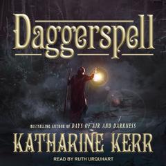Daggerspell Audiobook, by Katharine Kerr