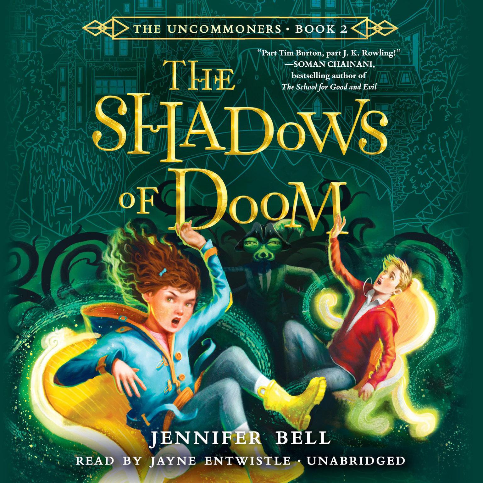 The Uncommoners #2: The Shadows of Doom Audiobook, by Jennifer Bell