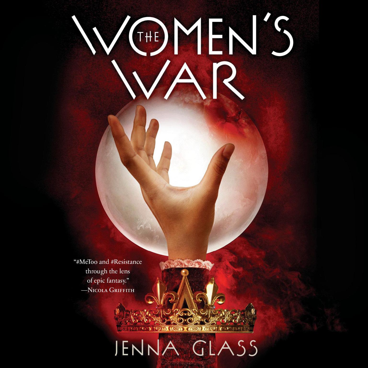 The Womens War: A Novel Audiobook, by Jenna Glass