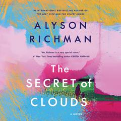The Secret of Clouds Audiobook, by Alyson Richman