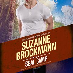 SEAL Camp Audiobook, by Suzanne Brockmann