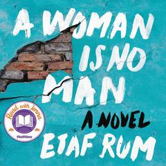 A Woman Is No Man: A Novel Audiobook, by 