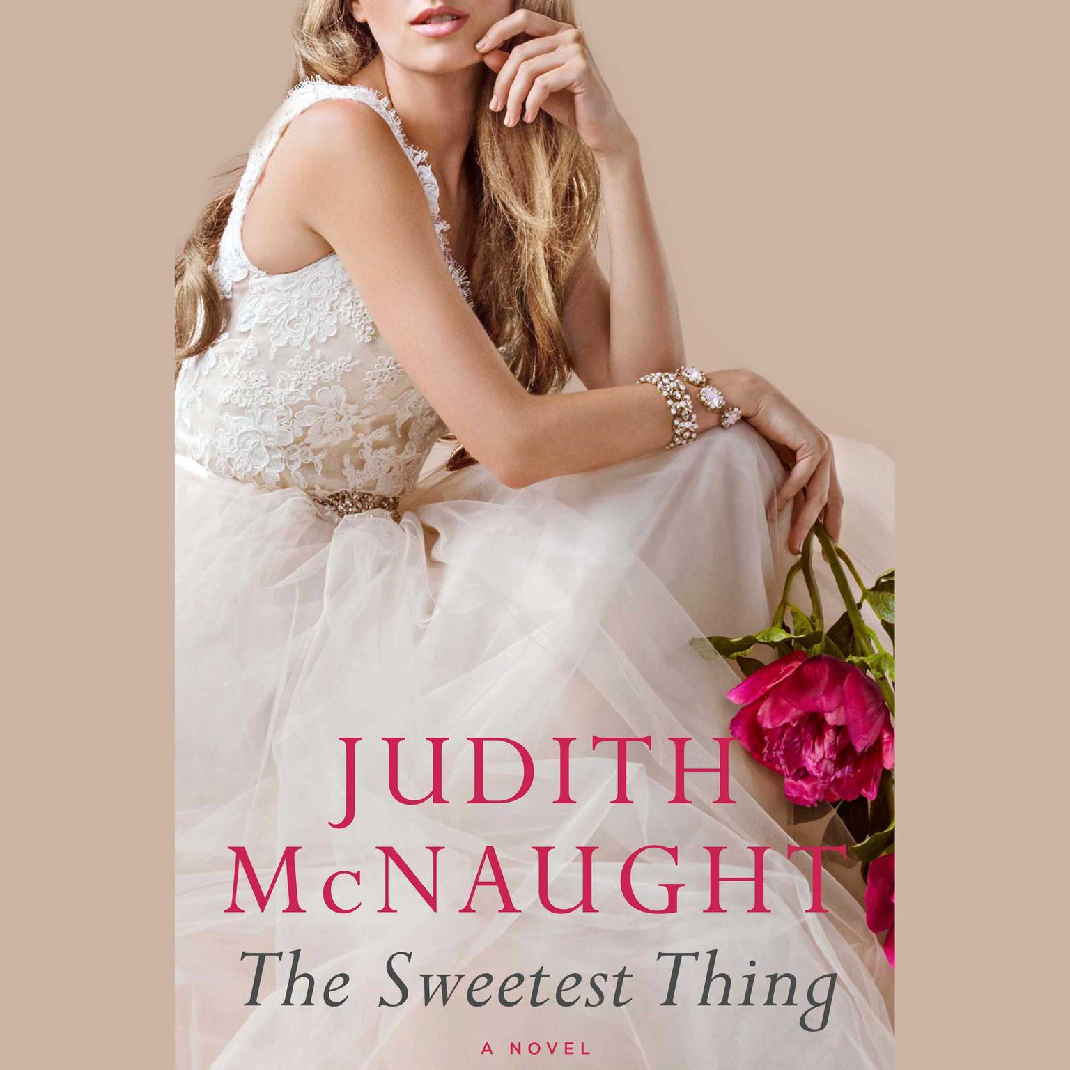 The Sweetest Thing Audiobook, by Judith McNaught