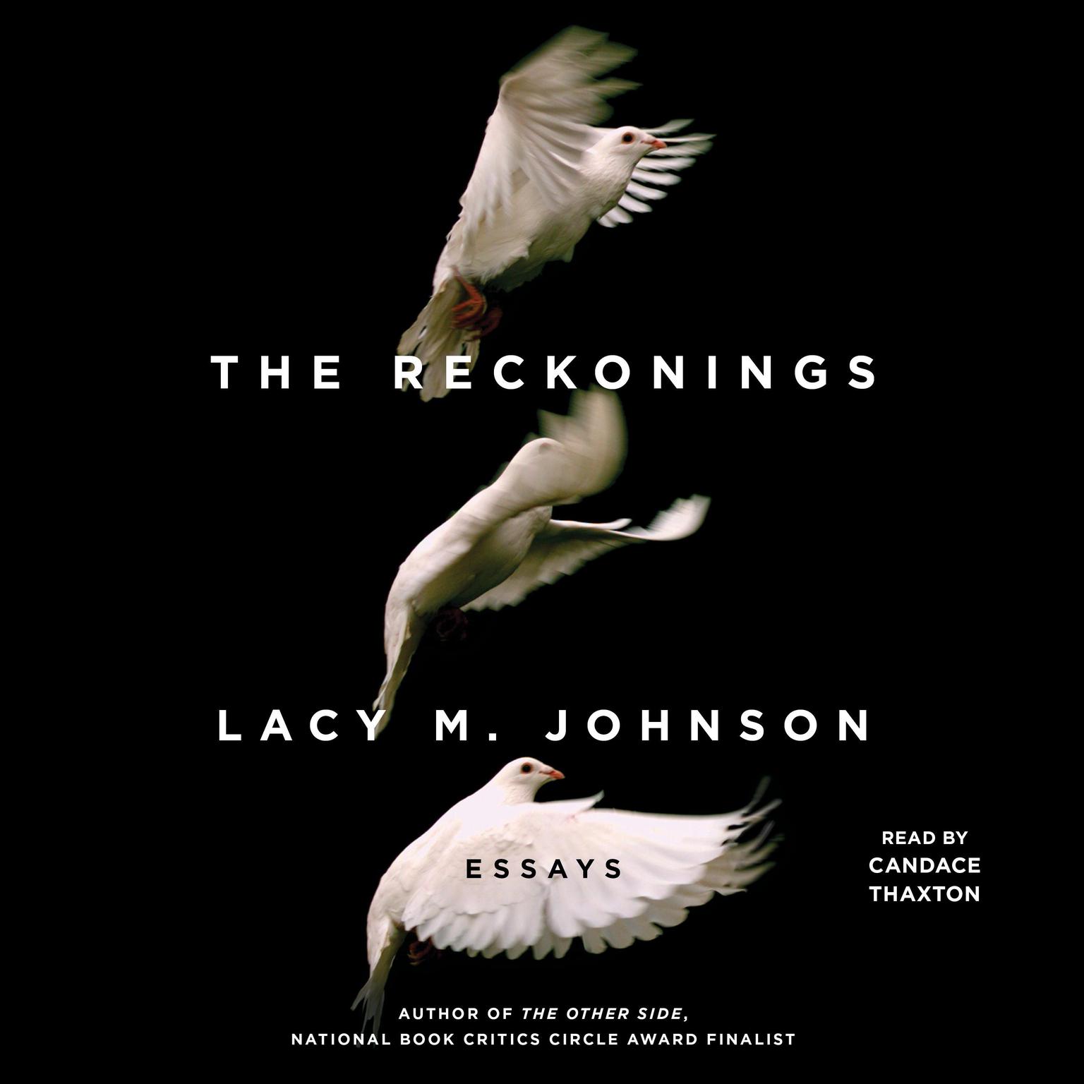 The Reckonings: Essays Audiobook, by Lacy M. Johnson
