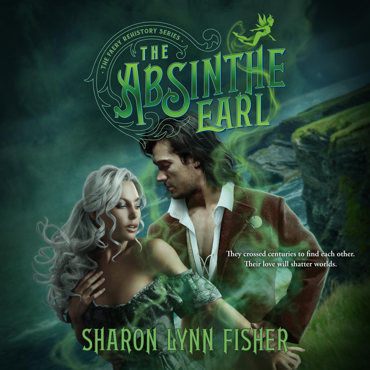 The Absinthe Earl Audiobook, by Sharon Lynn Fisher