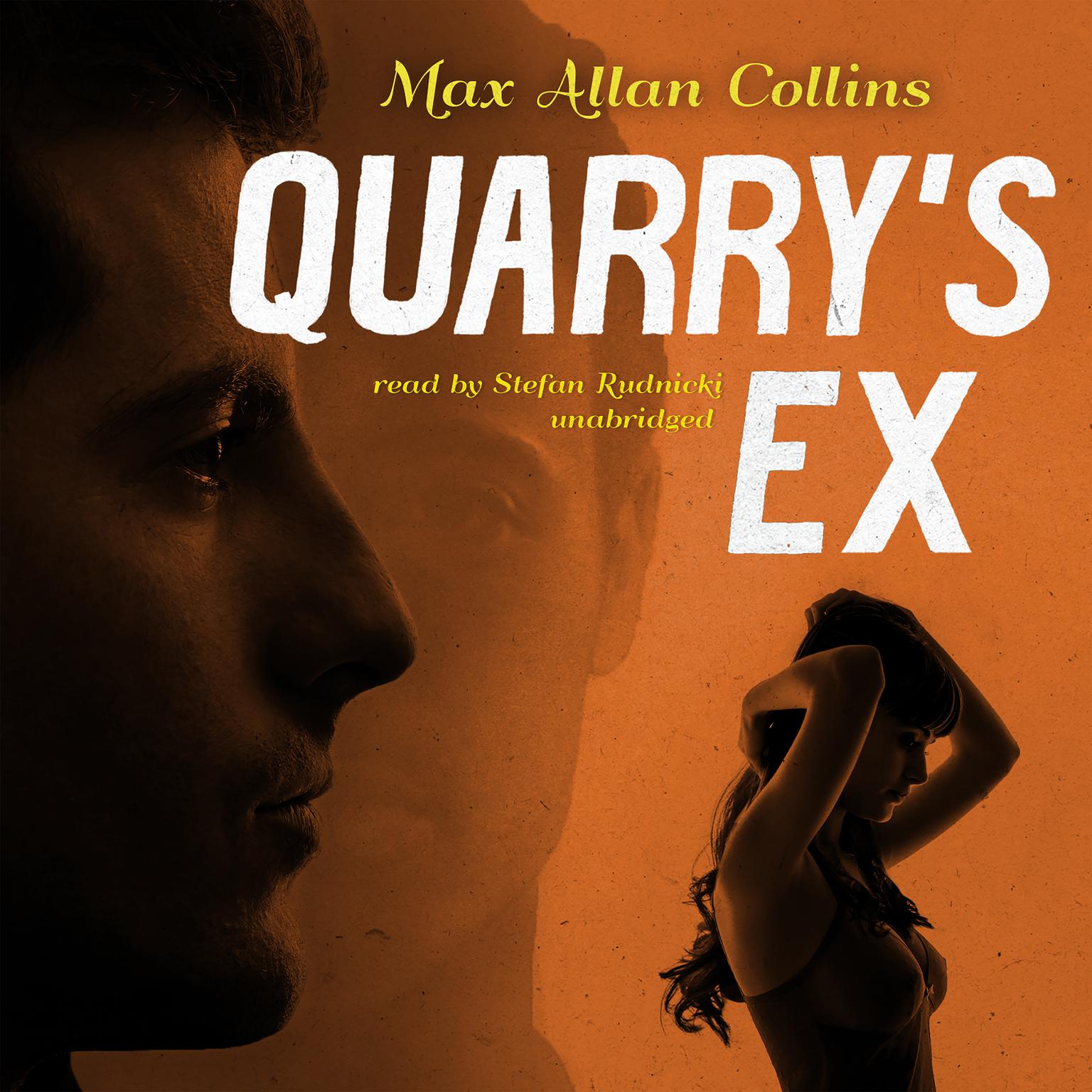 Quarry’s Ex Audiobook, by Max Allan Collins