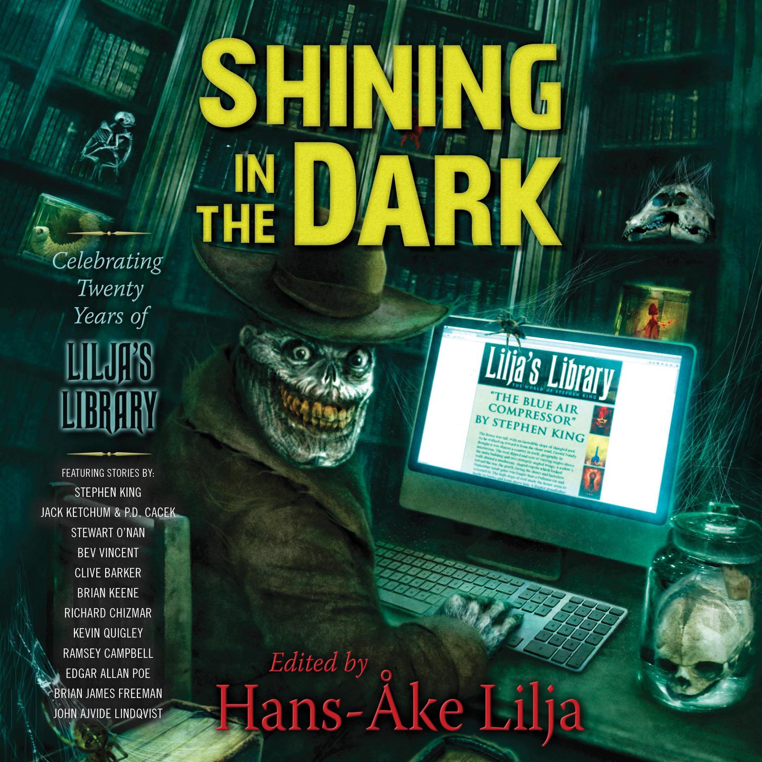 Shining in the Dark: Celebrating 20 Years of Liljas Library Audiobook, by Hans-Åke Lilja