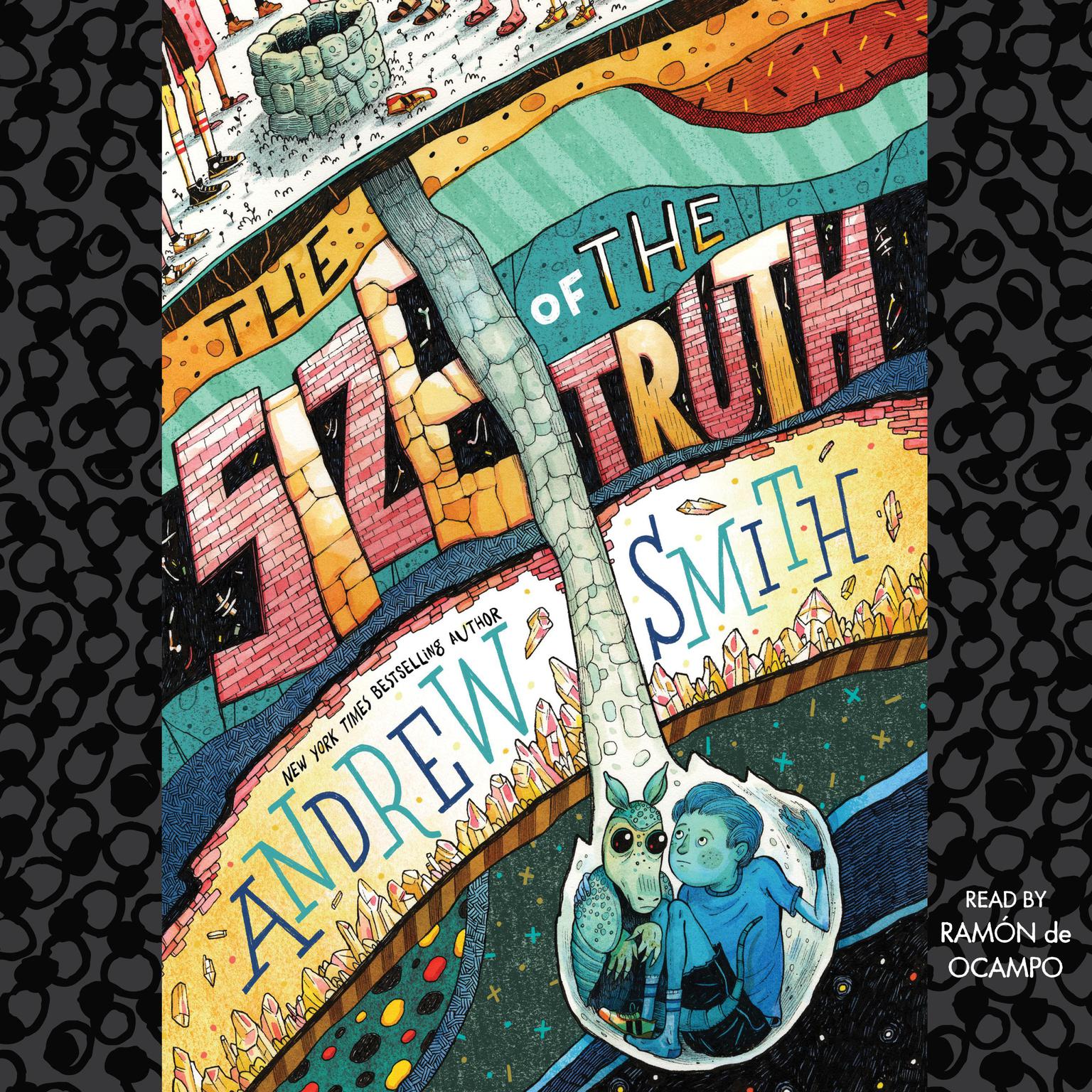 The Size of the Truth Audiobook, by Andrew Smith
