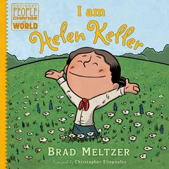 I am Helen Keller Audiobook, by Brad Meltzer