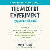 The Alcohol Experiment: Expanded Edition