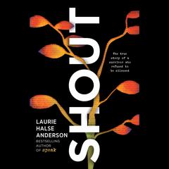 Shout Audiobook, by Laurie Halse Anderson