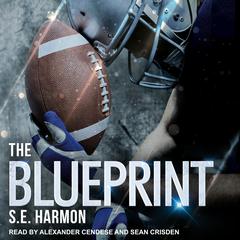 The Blueprint Audiobook, by S.E. Harmon