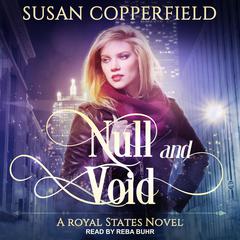 Null and Void Audiobook, by Susan Copperfield