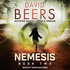 Nemesis: Book Two Audiobook, by David Beers