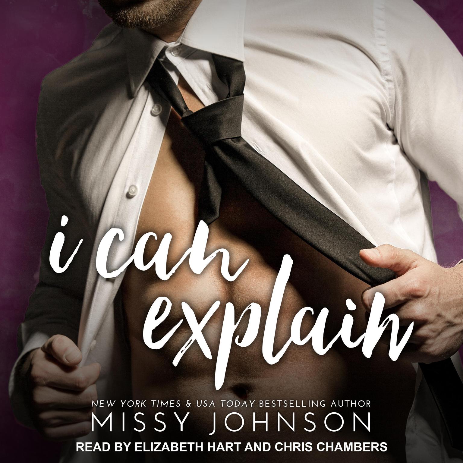I Can Explain Audiobook, by Missy Johnson