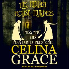 The Hidden House Murders Audiobook, by Celina Grace