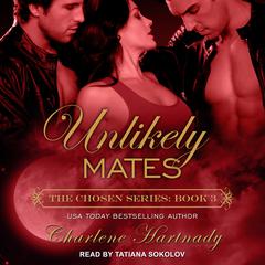 Unlikely Mates Audiobook, by Charlene Hartnady