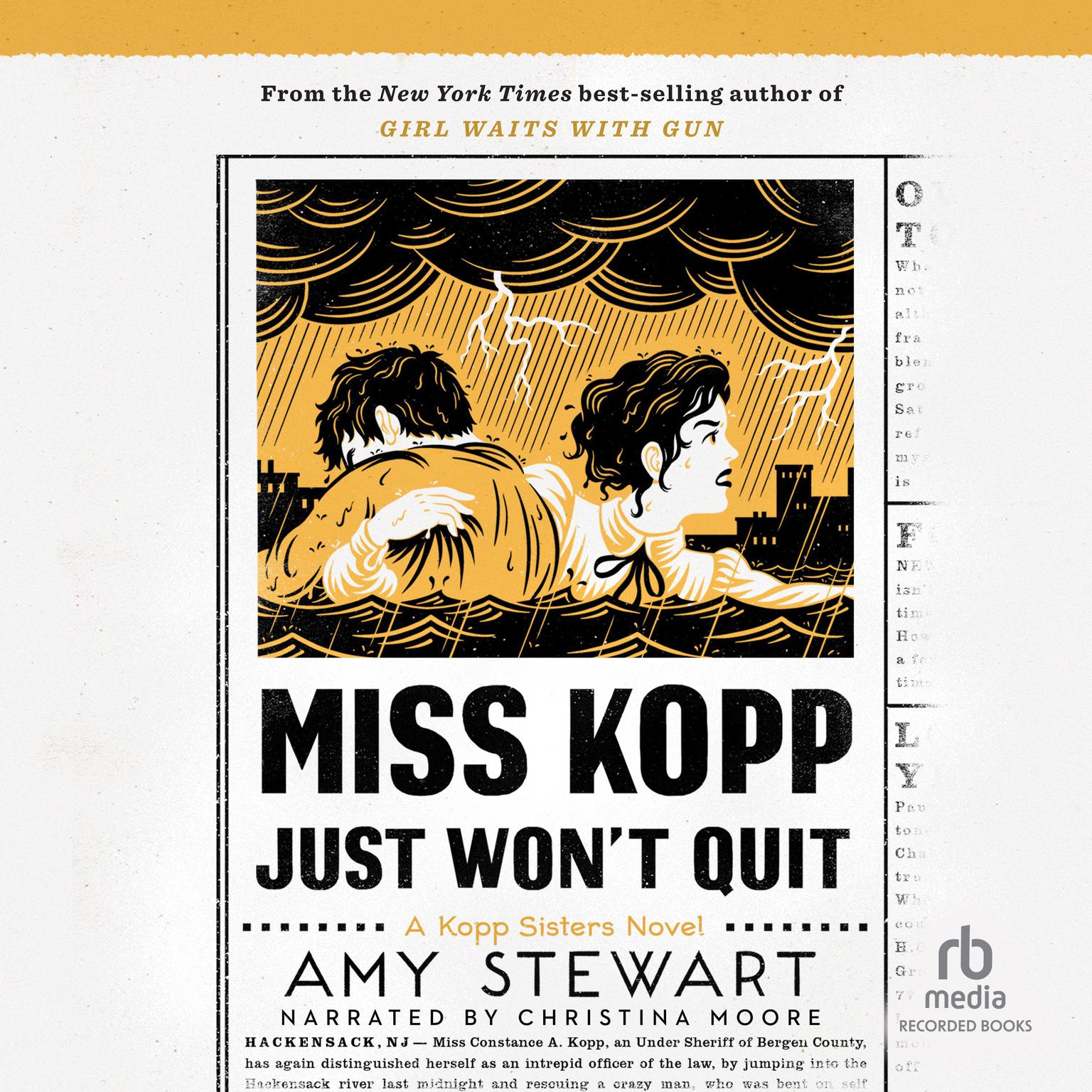 Miss Kopp Just Wont Quit Audiobook, by Amy Stewart