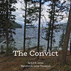 The Convict Audiobook, by G. P. R. James