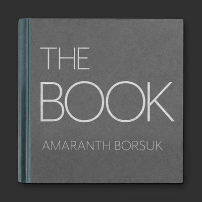 The Book Audiobook, by Amaranth Borsuk