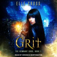 GRIT Audiobook, by Elle Cross