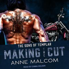 Making the Cut Audiobook, by Anne Malcom