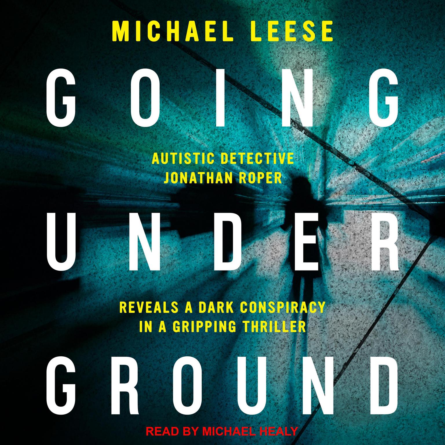 Going Underground Audiobook, by Michael Leese