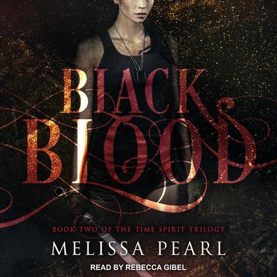 Black Blood Audiobook, by Melissa Pearl