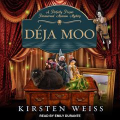Déja Moo Audiobook, by Kirsten Weiss