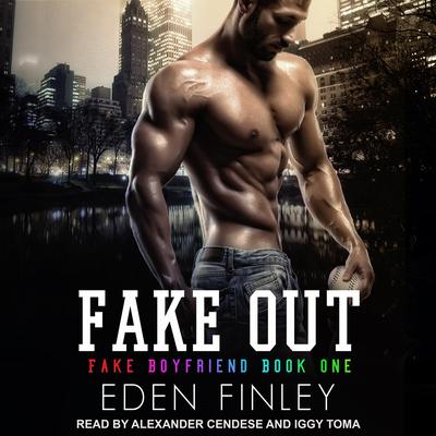 Fake Out Audiobook, by Eden Finley