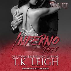 Inferno: Part 4 Audiobook, by T. K. Leigh