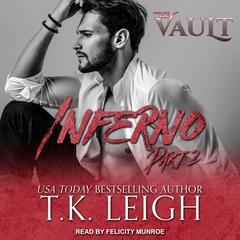 Inferno: Part 2 Audiobook, by T. K. Leigh