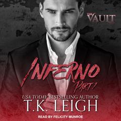 Inferno: Part 1 Audiobook, by T. K. Leigh