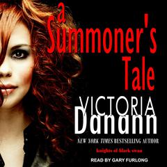 A Summoner's Tale Audiobook, by Victoria Danann