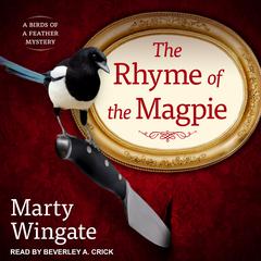 The Rhyme of the Magpie Audiobook, by Marty Wingate