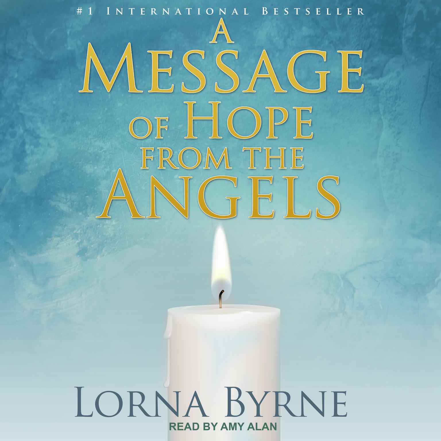A Message of Hope from the Angels Audiobook, by Lorna Byrne